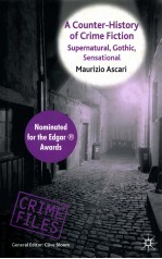 A COUNTER-HISTORY <em>OF</em> <em>CRIME</em> FICTION:SUPERNATURAL