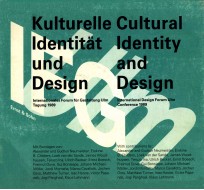 Kulturelle identitat und <em>Design</em> Cultural Identity and <em>Design</em>