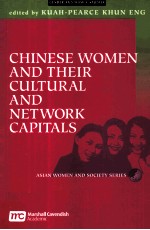 <em>CHINESE</em> WOMEN AND THEIR CULTURAL AND NETWORK CAPITALS
