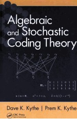 <em>Algebraic</em> <em>and</em> Stochastic Coding Theory