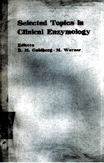 SELECTED TOPICS IN CLINICAL ENZY<em>M</em>OLOGY