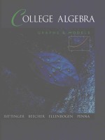 COLLEGE ALGEBRA GRAPHS AND <em>MODELS</em>