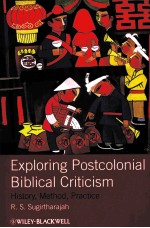 <em>Exploring</em> Postcolonial Biblical Criticism:History
