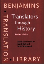 TRANSLATORS <em>THROUGH</em> HISTORY REVISED EDITION