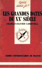 LES GR<em>A</em>NDES D<em>A</em>TES DU XX SIèCLE