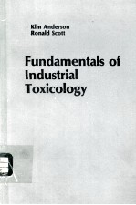 <em>FUNDAMENTALS</em> <em>OF</em> INDUSTRIAL TOXICOLOGY