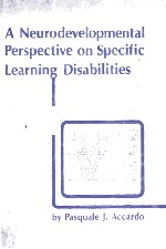 A neurodevelopmental perspective <em>on</em> specific <em>learning</em> disabilities