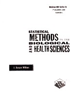 STATISTICAL METHODS IN THE BIOLOGICAL AND HEALTH SCIENCES  THIRD <em>EDITION</em>