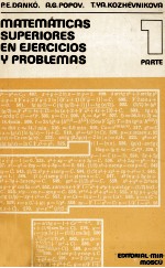 MATEMáTICAS SU<em>P</em>ERIORES EN EJERCICIOS Y <em>P</em>ROBLEMAS 1 <em>P</em>ARTE