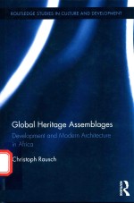 GLOBAL HERITAGE ASSEMBLAGES DEVELOPMENT <em>AND</em> MODERN ARCHITECTURE <em>IN</em> AFRICA
