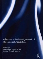 Advances <em>In</em> The <em>In</em>vestigation <em>Of</em> L3 Phonological Acquisition
