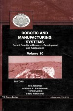 ROBOTIC <em>AND</em> MANUFACTURING <em>SYSTEM</em>S: