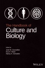 <em>The</em> <em>Handbook</em> <em>of</em> Culture and Biology