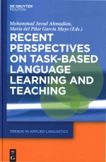Recent <em>Perspectives</em> <em>on</em> Task-Based Language <em>Learning</em> and <em>Teaching</em>: Trends in Applied Linguistics