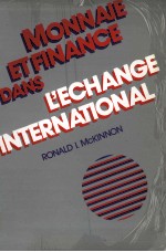 MONNAIE ET FINANCE DANS L'<em>é</em>CHANGE INTERNATIONAL