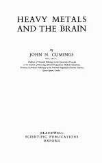 heavy metals and <em>the</em> <em>brain</em>