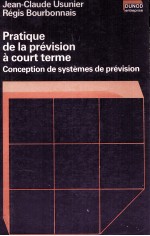 PRATIQUE DE LA PRé<em>VISION</em> à COURT TERME