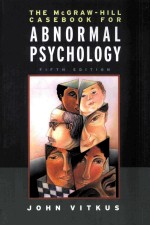 CASEBOOK IN <em>ABNORMAL</em> PSYCHOLOGY  FIFTH <em>EDITION</em>