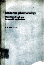 ENDOCRINE PHARMACOLOGY PHYSIOLOGICAL <em>BASIS</em> AND THERAPEUTIC <em>APPLICATIONS</em>