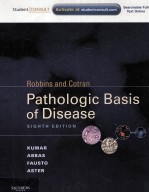 ROBBINS AND COTRAN PATHOLOGIC BASIS OF DISEASE  EIGHTH EDITION