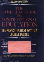 THE COMPLETE GUIDE TO <em>N</em>O<em>N</em>T<em>R</em>ADITIO<em>N</em>AL EDUCATIO<em>N</em>