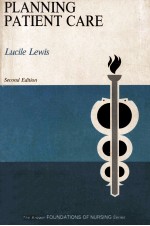 <em>PLANNING</em> PATIENT CARE  SECOND <em>EDITION</em>