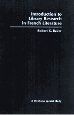 Introduction <em>to</em> Library <em>Research</em> in French Literature