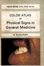 Color atlas of physical signs in general <em>me</em>dicine