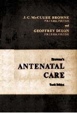 BROWNE`<em>S</em> ANTENATAL CARE  TENTH EDITION