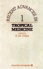 PECENT ADVANCES <em>IN</em> TROPICAL NEDIC<em>IN</em>E  NUMBER 1