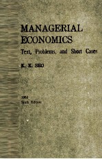 M<em>A</em>N<em>A</em>GERI<em>A</em>L ECONOMICS <em>TEXT</em> PROBLEMS <em>A</em>ND SHORT C<em>A</em>SES 1984 SIXTH EDITION
