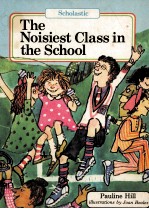 <em>THE</em> NOISIEST <em>CLASS</em> IN <em>THE</em> SCHOOL