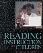 Creating <em>Reading</em> Instruction For All Children
