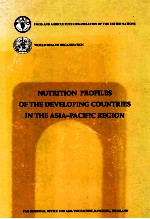 NUTRITION PR<em>OF</em>ILES <em>OF</em> THE DEVELOP<em>IN</em>G COUNTRIES <em>IN</em> THE ASIA PACIFIC REGION