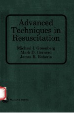 <em>Advanced</em> techniques in resuscitation.