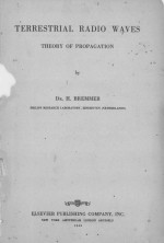 TERRE<em>ST</em>RIAL RADIO WAVE<em>S </em>T<em>HE</em>ORY OF PROPAGATION