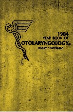 THE YEAR BOOK <em>OF</em> OTOLARYNGOLOGY 1984