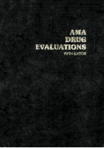 AMA DRUG EVALUATIONS <em>FIFTH</em> <em>EDITION</em>