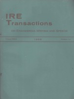 IRE TRANSACTIONS ON <em>ENGINEERING</em> WRITING AND SPEECH VOLUME EWS-2 1959 NUMBERS 1-3