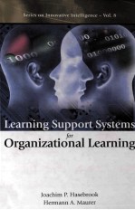 Learning <em>Support</em> Systems <em>for</em> Organizational Learning
