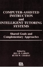 COMPUTER-ASSISTED INSTEUCTION <em>AND</em> INTELLIGENT TUTORING <em>SYSTEM</em>S