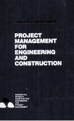 PROJECT M<em>A</em>N<em>A</em>GEMENT <em>FOR</em> <em>ENGINEERING</em> <em>A</em>ND CONSTRUCTION