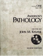 ANDERSON`S <em>PATHOLOGY</em> EIGHTH <em>EDITION</em> VOLUME ONE  PAGES 1-984
