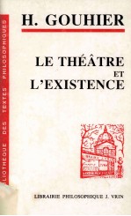 Le th<em>é</em>?tre et l'existence