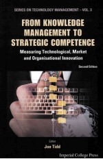 <em>FROM</em> KNOWLEDGE <em>MANAGEMENT</em> TO STRATEGIC COMPETENCE