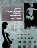 CL<em>IN</em>ICAL <em><em>MAN</em>UAL</em> <em>OF</em> HEALTH ASSESSMENT <em>FOURTH</em> <em>EDITION</em>