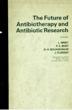 THE FUTURE <em>OF</em> ANTIBIOTHERAPY AND ANTIBIOTIC RESEARCH