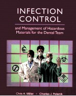 Infection Control and Mana<em>ge</em>ment of <em>Ha</em>zardous Materials for t<em>he</em> Dental Team