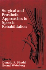 Surgical and Pr<em>os</em>thetic Appr<em>oa</em>ches t<em>o </em>Speech Rehablilti<em>on</em>