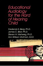 EDUCATIONAL AUDIOLOGY <em>FOR</em> THE HARD <em>OF</em> HEARING CHILD